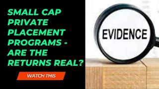 Small Cap Private Placement Programs (PPP) Trade - Are the Returns Real?