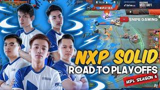 NXP SOLID ROAD TO PLAYOFFS MPL SEASON 6 BEST PLAYS OF REGULAR SEASON