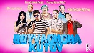 Boyvachcha kuyov (treyler) | Бойвачча куёв (трейлер) #UydaQoling