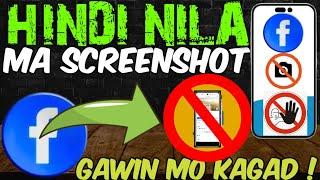 PAANO HINDI MA SCREENSHOT NG IBA ANG MGA PHOTOS AT FACEBOOK PROFILE MO ! 100% LEGIT !