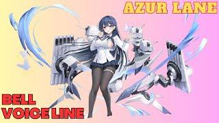 [ AZUR LANE ] Destroyer Bell Voice Line " Japanese Audio "