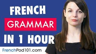 1 Hour to Improve Your French Grammar Skills