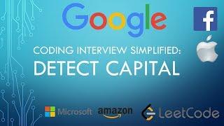 Coding Interview Tutorial 101 - Detect Capital [LeetCode]