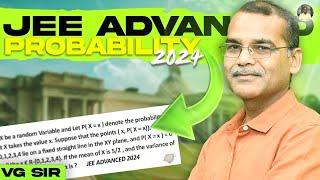 Must Do Probability distribution over Random Variable Problem of JEE Advanced 2024 Mathematics