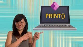 Unbox Power Apps Print() with Me!