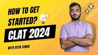 Ready for CLAT 2024: A Beginner's Guide