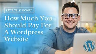 How much does wordpress cost - Complete guide