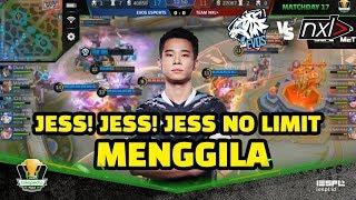 JESS! JESS! JESS NO LIMIT MENGGILA! MLBB NXL VS EVOS - TBOF IESPL