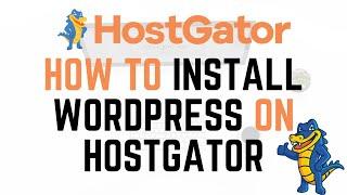 How To Install WordPress On Hostgator 2023 | Hostgator Tutorial!!