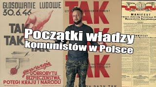 Początki władzy komunistów w Polsce [Co za historia odc.42]