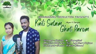 Kuili Sutam || New Mundari Studio Version 2024 || Arjun || Sarojini || Viral Mundari Song..........