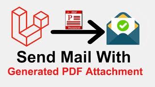 How To Send Mail With Generated PDF Attached In Laravel Step By Step In Hindi