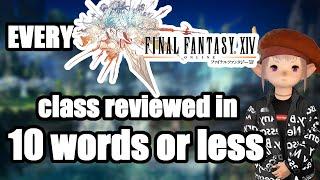 REVIEWING EVERY CLASS QUEST IN 10 WORDS OR LESS | FFXIV