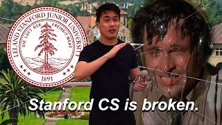 Stanford Computer Science is Broken