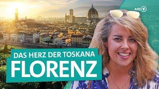 Florenz in Italien - Kunst und Kultur in der Hauptstadt der Toskana | ARD Reisen