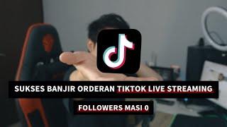 FOLLOWERS 0 TAPI BANJIR ORDERAN DI TIKTOK SHOP LIVE STREAM ️