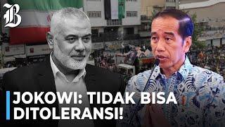 Jokowi Tanggapi Tewasnya Pemimpin Hamas, Tegaskan Posisi Indonesia