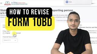 How to Revise Form 10BD - Donation Return *New *2024