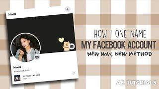 how to one name on facebook (new method)