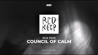 Gaia Ekho - Council Of Calm