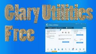 Optimize Your PC with Glary Utilities 5 Free