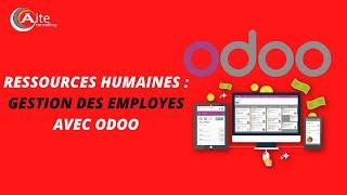 RESSOURCES HUMAINES :GESTION DES EMPLOYÉS AVEC ODOO