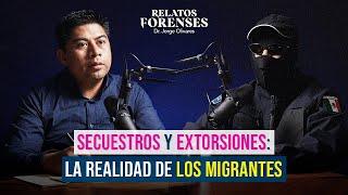 ¿Cómo se trabajan los Secuestros? Experto nos cuenta sus historias | Relatos Forenses Podcast