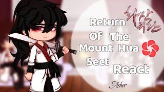 Return of the Mount Hua Sect React|| Angst/No Ships|| part 1/1||Return of the Blossoming Blade