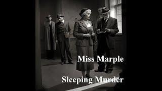 The Great British Radio Play presents.... Miss Marple, Sleeping Murder.