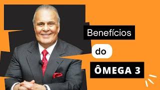 Benefícios do ômega 3