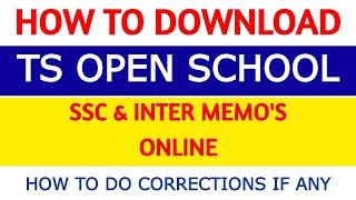 How to Download TS Open School SSC & Open Inter 2021 Memos Online | How to Apply for Corrections