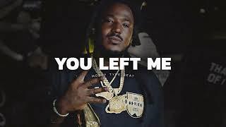 [FREE] Mozzy Type Beat – YOU LEFT ME (prod. Hokatiwi) | Yatta Type Beat