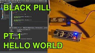 STM32F Black Pill Tutorial 1: Hello World [STM32 Cube IDE on Mac]