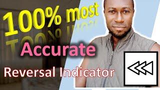 Accurate Reversal Indicator | Best Reversal Indicator