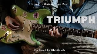 "Triumph" - Epic Cinematic Guitar Type Beat (prod. OldeCoach)