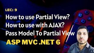 (#9) How to use Partial View in MVC .NET 6? | Different ways to use Partial View in ASP MVC .NET 6