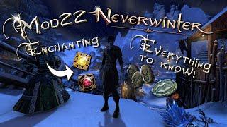 Neverwinter Mod22 Enchanting | Guide and Info