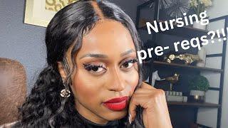 Nursing pre-reqs!??  What and how to complete them FAST!!!!!