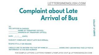 Complaint about Late Arrival of Bus