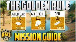 The Golden Rule Season 2 Mission Guide For Season 3 Warzone 2.0 DMZ (DMZ Tips & Tricks)