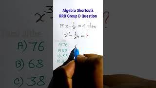 Algebra Shortcuts Tricks| Algebra Tricks | RRB Group D Algebra Question| #shorts