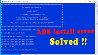 ADB Install error - The system cannot find the path specified (Fixed)