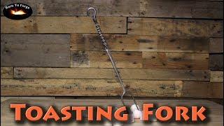 Forging a Toasting Fork