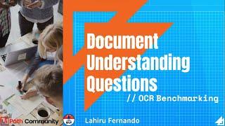 Document Understanding Practical Queries (Ep. 1) - OCR Benchmarking | UiPath | RPA