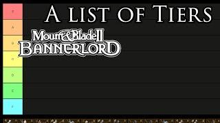 Ranking Mount & Blade 2: Bannerlord Top Tier Troops | A list of Tiers