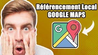 Référencement local (SEO) : Google Maps Gratuit