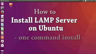 How to Install LAMP Server on Ubuntu