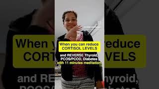 #Reverse Thyroid PCOS Pcod #meditation #weightlosss #viraltiktok #cortisol #trendingreels #shorts