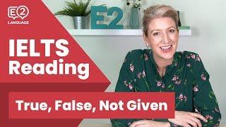 IELTS Reading True, False, Not Given with Alex & Jay