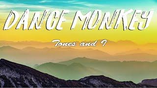 Tones and I - Dance Monkey (Lyrics)